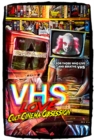 Image for VHS Love: Cult Cinema Obsession