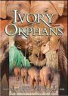 Image for Ivory Orphans