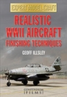 Image for Realistic WWII Aircraft Finishing Techniques