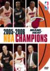 Image for NBA Champions: 2005-2006 - Miami Heat