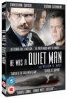 Image for He Was a Quiet Man