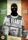 Image for The Feared: Irish Gangsters