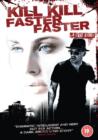 Image for Kill Kill Faster Faster