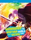 Image for Summoned to Another World for a Second Time: The Complete Season