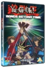 Image for Yu-Gi-Oh!: Bonds Beyond Time