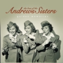 Image for The Best Of The Andrews Sisters - Golden Memories