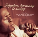 Image for "Rhythm, Harmony & Swing - Ink Spots, Mills Bros, Delta Rhythm Boys"