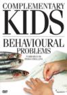 Image for Complementary Kids: Behavioural Problems