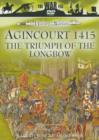 Image for The History of Warfare: Agincourt 1415 - The Triumph of the....
