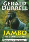 Image for Gerald Durrell: Jambo the Gentle Giant