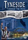 Image for Tyneside Through the Ages