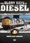 Image for The Glory Days of Diesel: North East England