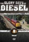 Image for The Glory Days of Diesel: Wales