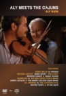 Image for Aly Bain: Aly Meets the Cajuns