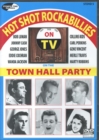 Image for Hot Shot Rockabillies On the Town Hall Party