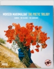 Image for Mohsen Makhmalbaf: The Poetic Trilogy
