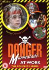 Image for Danger - Marmalade at Work: The Complete Series