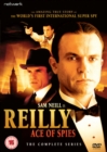 Image for Reilly - Ace of Spies: The Complete Series