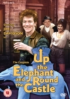 Image for Up the Elephant and Round the Castle: The Complete Series