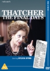 Image for Thatcher: The Final Days