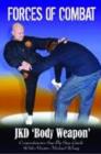 Image for Forces of Combat: 2 - JKD Body Weapon