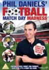 Image for Phil Daniels' Match Day Madness