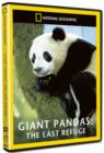 Image for National Geographic: Giant Pandas - The Last Refuge