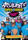 Image for The Aquabats! Super Show!: Complete Season 1