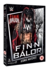 Image for WWE: Finn Bálor - Iconic Matches