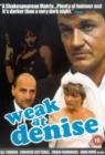 Image for Weak at Denise