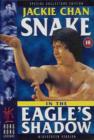 Image for Snake in the Eagle's Shadow