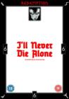 Image for I'll Never Die Alone