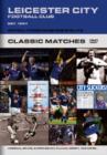 Image for Leicester City: Classic Matches