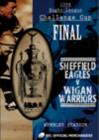 Image for Rugby League Challenge Cup Final: 1998 - Sheffield Eagles V ...