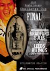 Image for Rugby League Challenge Cup Final: 2003 - Bradford Bulls V ...