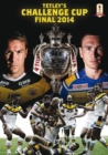 Image for Tetley's Challenge Cup Final: 2014 - Castleford Tigers Edition