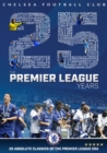 Image for Chelsea FC: The Premier League Years