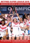 Image for Betfred Super League 2019 - Season Review & Grand Final