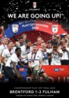 Image for Fulham FC: We Are Going Up! - Championship Play-off Final 2020