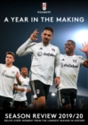 Image for Fulham FC: A Year in the Making - Season Review 2019/2020