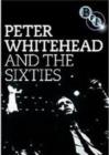 Image for Peter Whitehead and the Sixties