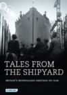 Image for Tales from the Shipyard