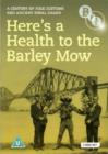 Image for Here's a Health to the Barley Mow - A Century of Folk Customs...