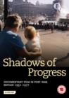 Image for Shadows of Progress - Documentary Film in Post-war Britain...