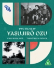 Image for Two Films By Yasujirô Ozu