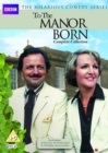 Image for To the Manor Born: Complete Collection