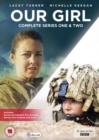 Image for Our Girl: Complete Series One & Two