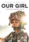 Image for Our Girl: Complete Series Four