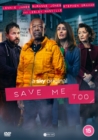 Image for Save Me Too