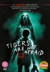 Image for Tigers Are Not Afraid